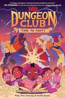 Dungeons & Dragons: Dungeon Club: Time to Party - Molly Knox Ostertag