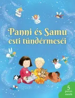 Panni és Samu esti tündérmeséi - Kate Nolan