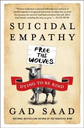 Suicidal Empathy - Gad Saad