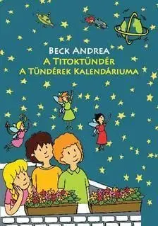 A Titoktündér - A Tündérek Kalendáriuma - Andrea Beck
