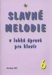 Slavné melodie 6.díl + CD - Linhart R.