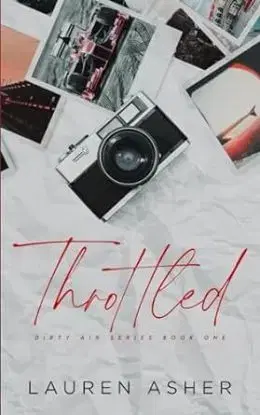 Throttled - Lauren Asher