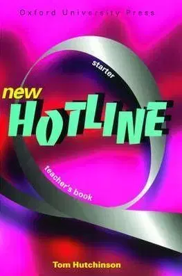 New Hotline Starter Teacher´s Book - Tom Hutchinson