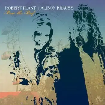 Plant Robert & Krauss Alison - Raise The Roof CD - Robert Plant, Alison Krauss