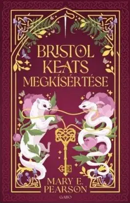 Bristol Keats megkísértése - Mary E. Pearson