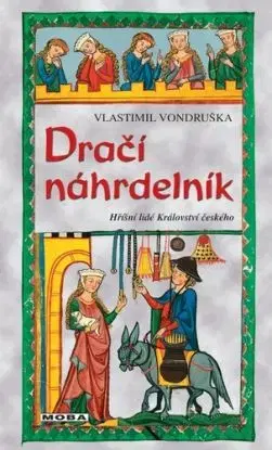 Dračí náhrdelník, 2. vydání - Vlastimil Vondruška