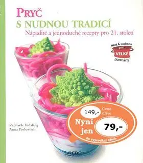 Pryč s nudnou tradicí - Anna Pavlowitch
