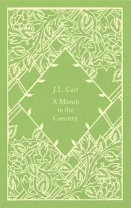 A Month in the Country - J. L. Carr