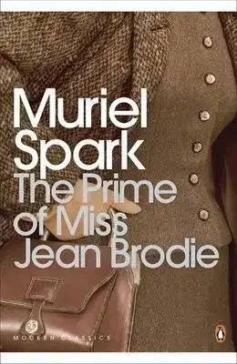 The Prime of Miss Jean Brodie - Muriel Sparková