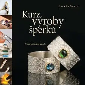 Kurz výroby šperku - McGrath Jinks