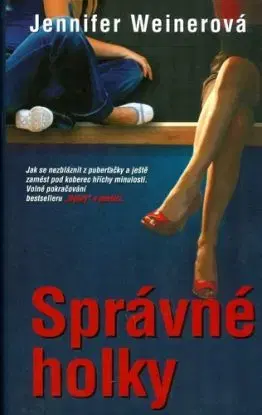 Správné holky - Jennifer Weiner