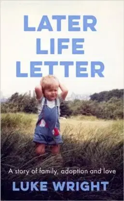 Later Life Letter - Luke Wright