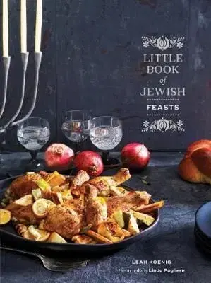 The Little Book of Jewish Feasts - Koenig Leah