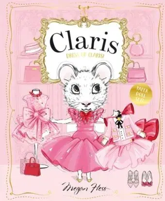 Dress Up Claris! Paper Doll Set - Megan Hess