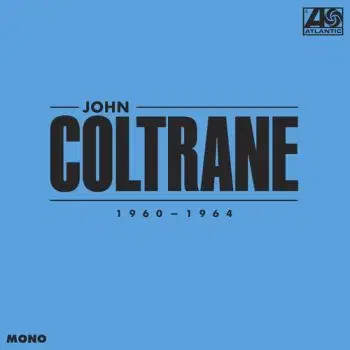 Coltrane John - John Coltrane 1960 -1964 6CD - John Coltrane