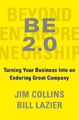Beyond Entrepreneurship 2.0 - Jim Collins