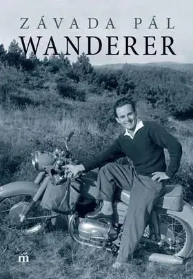 Wanderer - Pál Závada