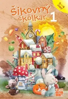 Šikovný škôlkar 1 PZ - Daša Dochňacká, Mária Župová