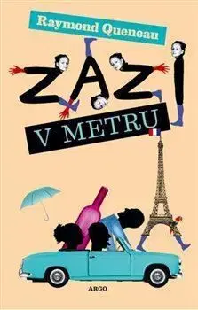 Zazi v metru - Raymond Queneau