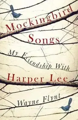 Mockingbird Songs - Flynt Wayne