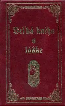 Veľká kniha o láske - Lucia Jesenská