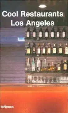 Cool Restaurants Los Angeles