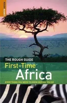 A Rough Guide First-Time Africa (Rough Guide Specials)