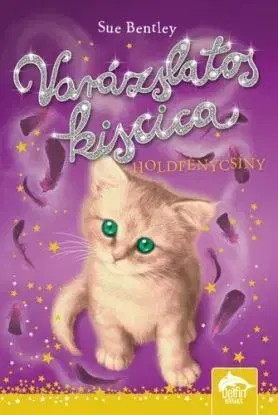 Varázslatos kiscica – Holdfénycsíny - Sue Bentley