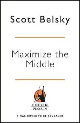The Messy Middle - Scott Belsky