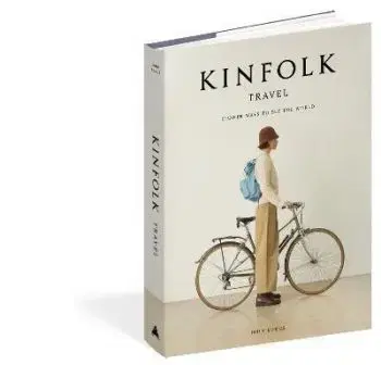 The Kinfolk Travel - John Burns