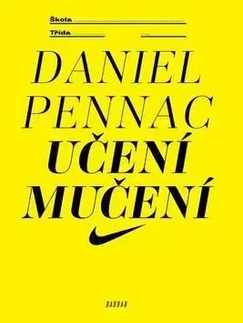 Učení mučení - Daniel Pennac