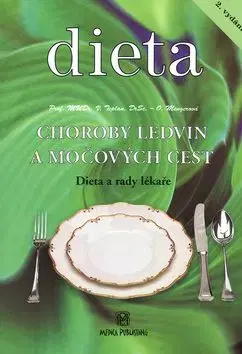 Dieta Choroby ledvin a močových cest - Vladimír Teplan