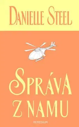 Správa z Namu - Danielle Steel