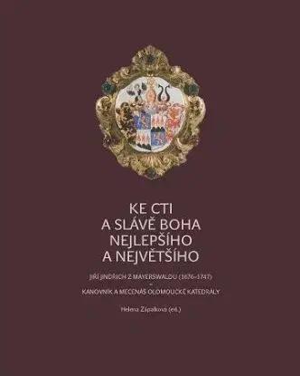 Ke cti a slávě Boha nejlepšího a největšího - Helena Zápalková