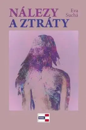Nálezy a ztráty - Eva Suchá