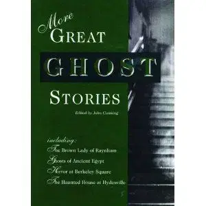 More Great Ghost Stories