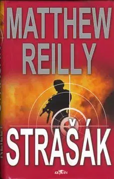 Strašák - Matthew Reilly