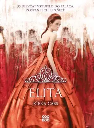 Selekcia 2: Elita, 2. vydanie - Kiera Cass