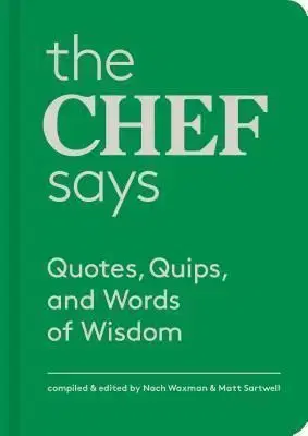 The Chef Says