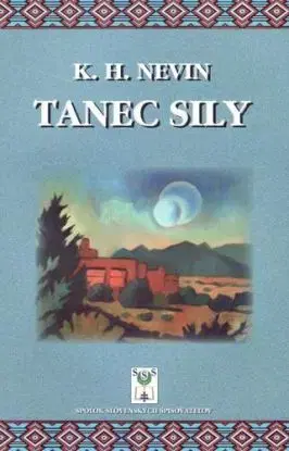 Tanec sily - K.H. Nevin