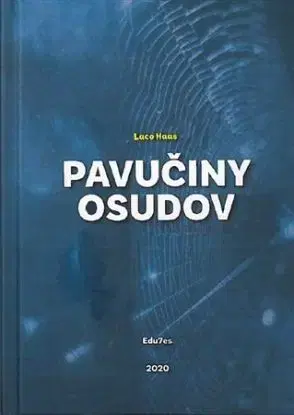 Pavučiny osudov - Laco Haas