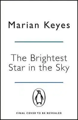 The Brightest Star in the Sky - Marian Keyes