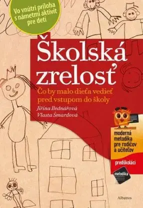Školská zrelosť, 2. vydanie - Jiřina Bednářová, Vlasta Šmardová, Richard Šmarda