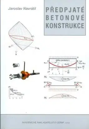 Předpjaté betonové konstrukce - VOJTĚCH MIŠUN