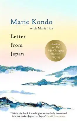 Letter From Japan - Marie Kondo, Marie Iida