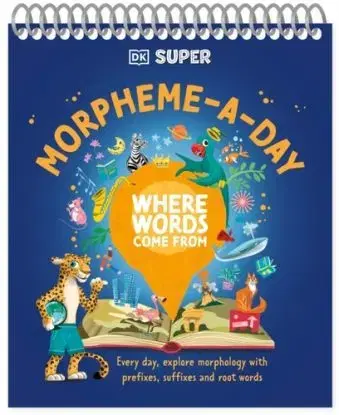 DK Super Where Words Come From Morpheme-A-Day - DK