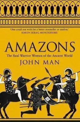 Amazons - John Man