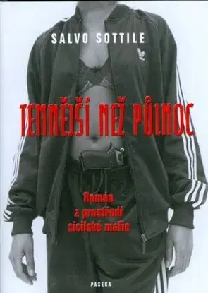 Temnější než půlnoc - Salvo Sottile