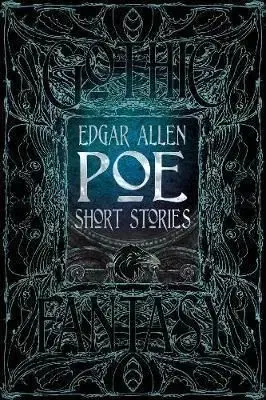 Edgar Allan Poe Short Stories - Edgar Allan Poe