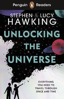 Penguin Readers Level 5: Unlocking the Universe - Stephen Hawking